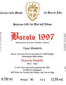 Barolo Vigna Mandorlo Selezione 2001 dei Vini dell'Albese