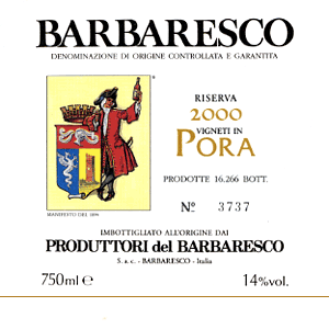 Barbaresco Riserva Vigneti in Pora