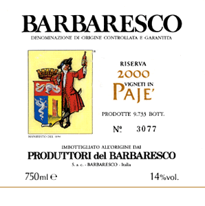 Barbaresco Riserva Vigneti in Pajè