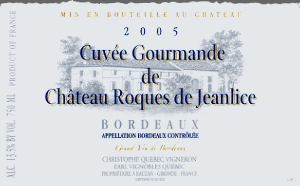 Cuvée Gourmande de Chateau Roques de Jeanlice