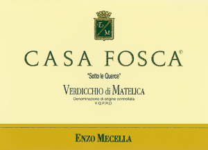 Verdicchio di Matelica Casa Fosca Sotto le Querce